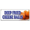 Signmission DEEP FRIED CHEESE BALLS BANNER SIGN beer battered on a stick cheddar B-Deep Fried Cheese Balls